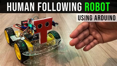 Human Following Robot Using Arduino YouTube
