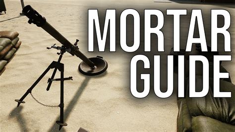 How To Use Mortars A Simple Guide To Squad Youtube