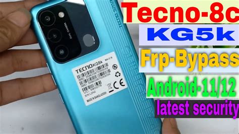 Tecno Spark 8c Kg5k Frp Bypass Latest Solution All Latest Security