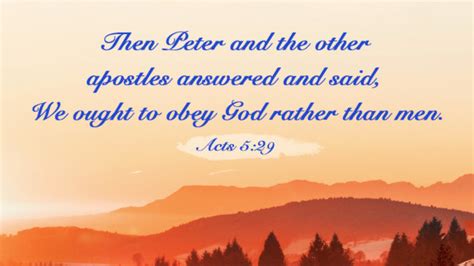 Bible Verses About Obeying God Obey God Rather Than Men