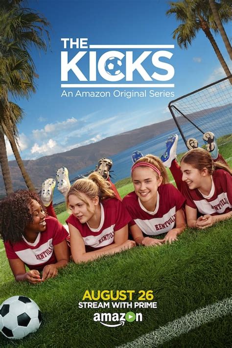 The Kicks Tv Series 2016 2016 — The Movie Database Tmdb