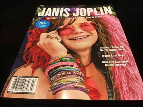 Centennial Magazine Janis Joplin Remembering A Classic Rock Icon Th