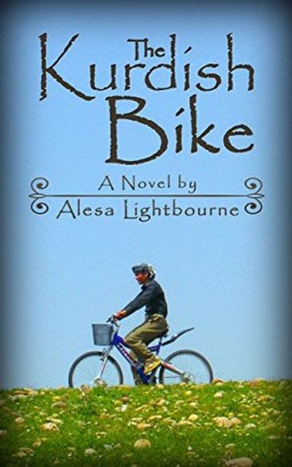 Diverse Reading The Kurdish Bike A Novel