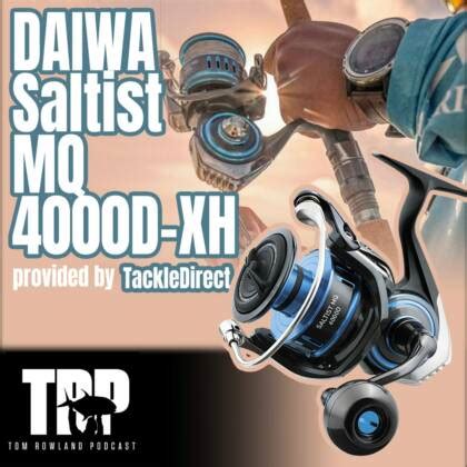 Daiwa Saltist MQ 4000D XH Best Of Gleam Giveaways