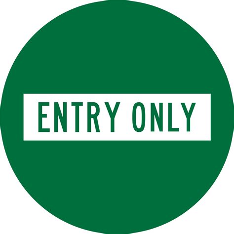 Entry Sign Png Transparent Images Png All