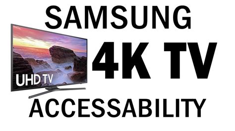 Samsung 4k Tv Accessibility The Blind Life Youtube