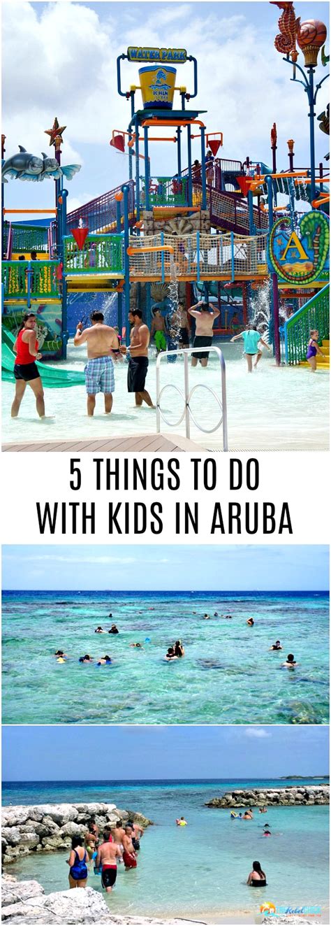 5 Things To Do With Kids In Aruba The Rebel Chick