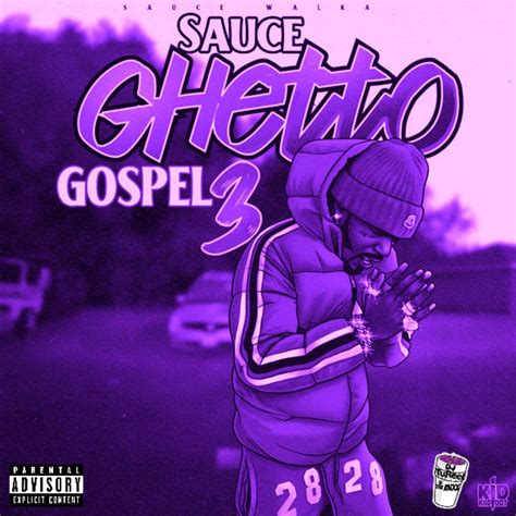 ‎ghetto Gospel 3 Dripped And Screwed Album By Dj Tureel And Sauce Walka