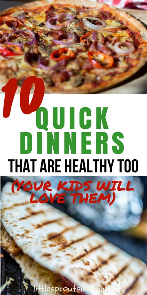 10 Quick And Easy Dinner Ideas That Are Healthy Too