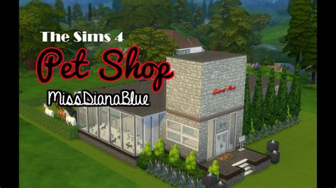 The Sims 4 Speed Build Pet Shop Youtube