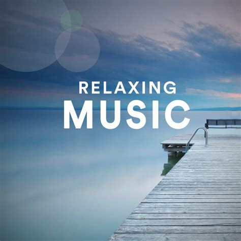Relaxing Music Compilation By Various Artists Spotify