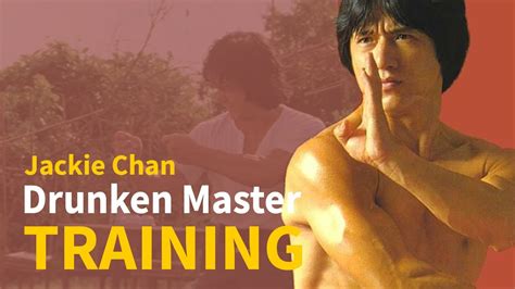 Jackie Chan Drunken Master Kung Fu Training Youtube