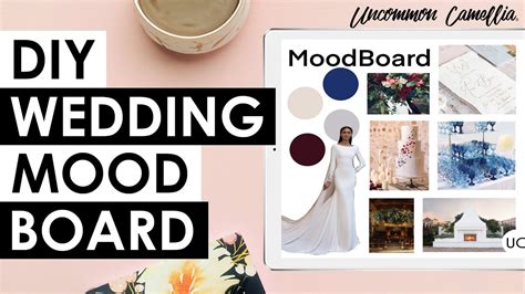 How To Create A Wedding Mood Board In 5 Easy Steps Youtube