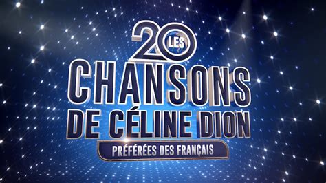 Quelles Sont Les 20 Chansons De Céline Dion Préférées Des Français