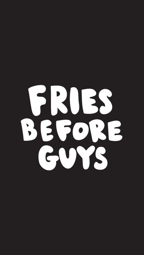 Here are only the best cool mens wallpapers. Fries Before Guys | Cute iPhone 6 Wallpaper | POPSUGAR ...