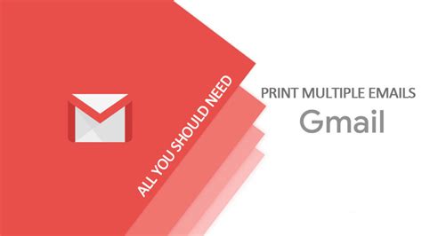 How To Print Multiple Emails From Gmail Quick And Easy Way