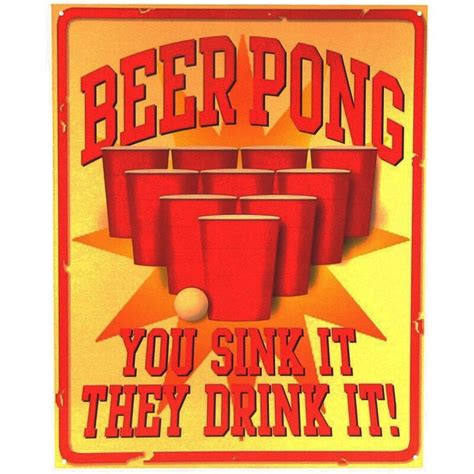 Treasure Gurus Beer Pong Drinking Game Funny Metal Sign Wayfair