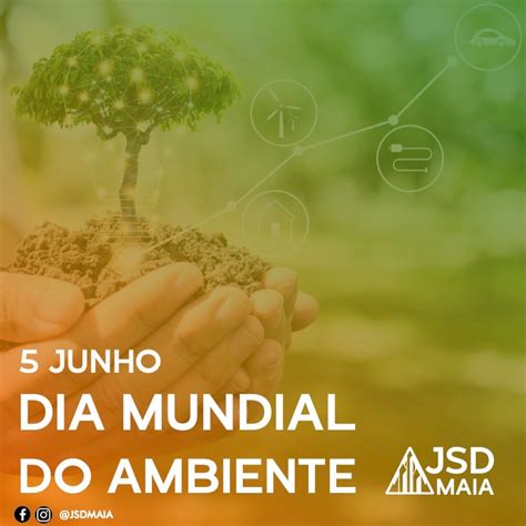 Dia Mundial Do Meio Ambiente Maia