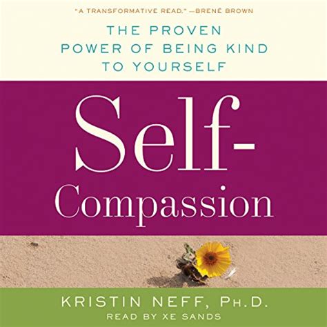 self compassion the proven power of being kind to yourself wantitall