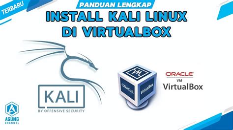Panduan Lengkap Cara Install Kali Linux Di Virtualbox Tutorial Kali Linux Install Virtualbox