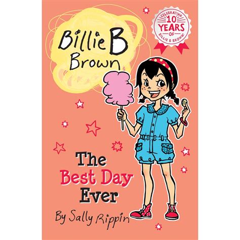 The Best Day Ever Billie B Brown Book 25 By Sally Rippin Big W