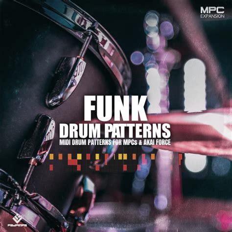 Funk Drum Patterns Midi Drum Patterns For Mpcs And Akai Force