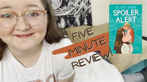 Spoiler Alert By Olivia Dade Five Minute Review My Messy Library