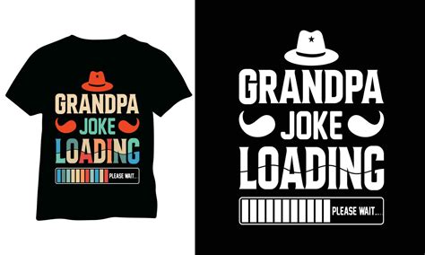 Grandpa Joke Loading Shirt Grandpa Shirt Papa T Funny Grandpa Shirt