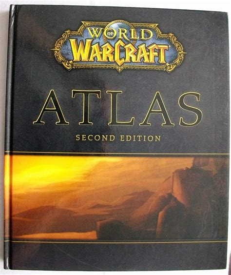 World Of Warcraft Atlas Second Edition Bradygames 9780744010473