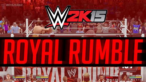 Wwe 2k15 Royal Rumble Youtube