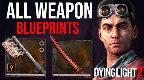 Dying Light All Weapon Blueprint Locations Youtube