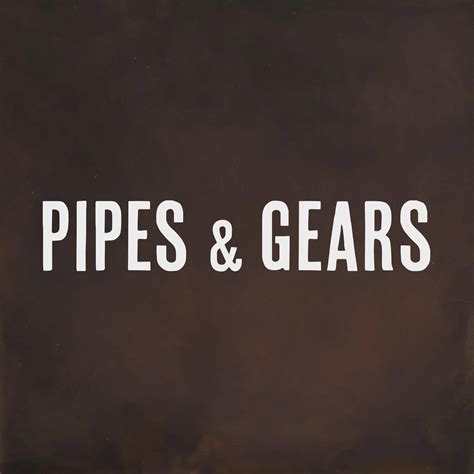 Pipes And Gears