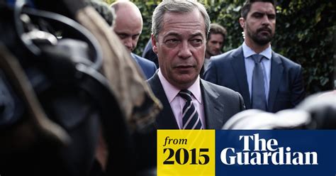 Nigel Farage Quits As Ukip Leader But May Return After Break Nigel Farage The Guardian