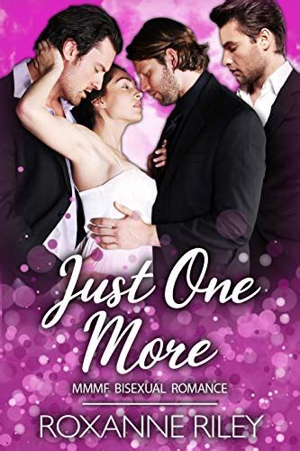 Just One More Mmfm Bisexual Romance Just Us Book 5 Ebook Riley Roxanne Kindle