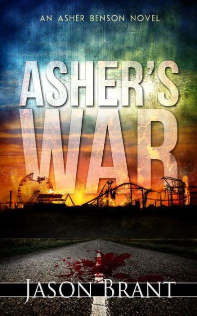 Ashers War By Jason Brant Paperback Barnes And Noble