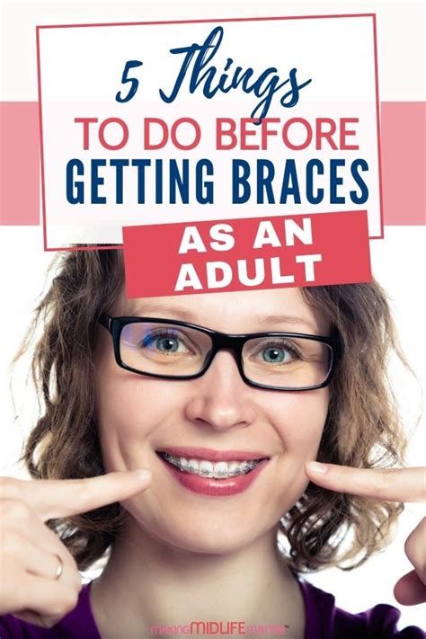 Things You Should Do Before Getting Braces As An Adult Making