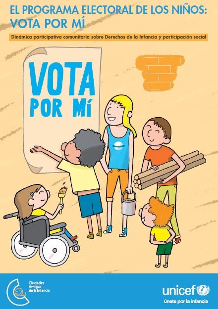 El Progama Electoral De Los Ni Os Vota Por M Unicef