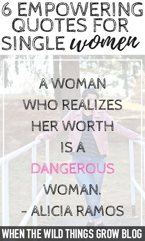 Girls who are confident can. When The Wild Things Grow : 6 Empowering Quotes For Single Women
