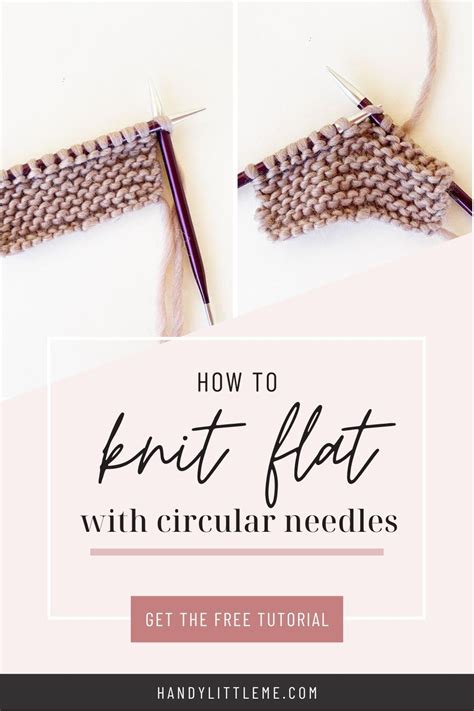 Knitting Flat With Circular Needles Video Tutorial Knitting