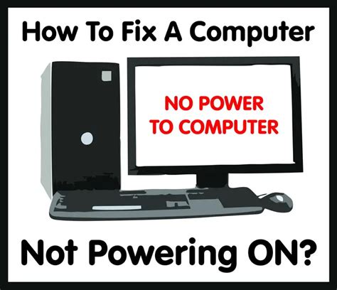 How To Fix A Computer Not Powering On