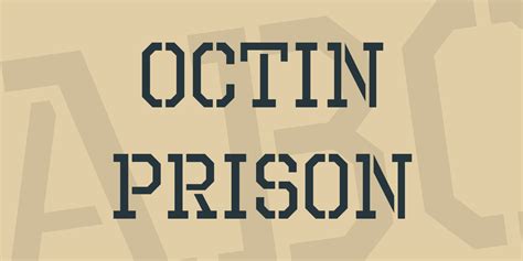 Octin Prison Font Font Tr