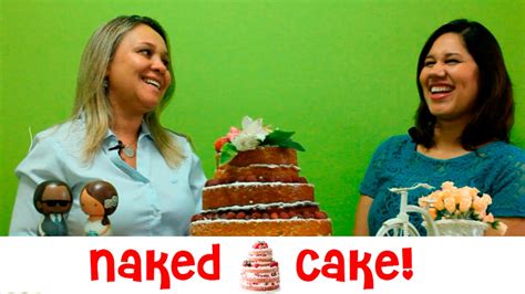 Naked Cake YouTube