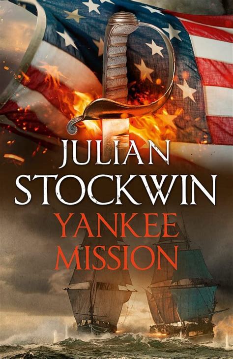 Julian Stockwin Unforgettable Historical Fiction