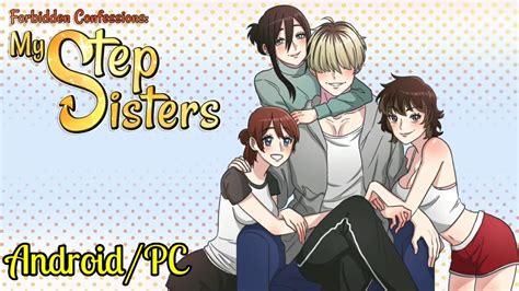 Forbidden Confessions My Step Sisters Demo Game Android Pc Gameflixav Youtube