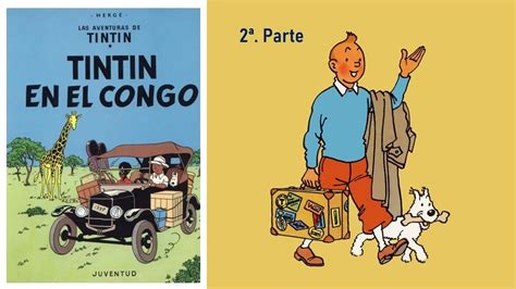 Tintin En El Congo 2a Parte Youtube