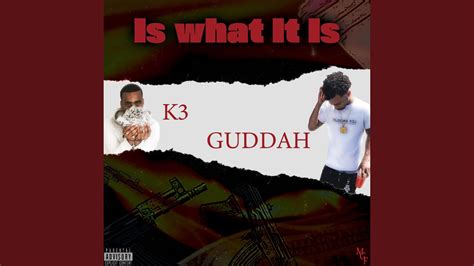 Is What It Is Feat Gudda Youtube