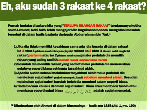 Bahkan secara pemaknaan sholat lima waktu itu adalah dzikir dan cara berdoa yang terbaik bagi setiap hamba, karena didalam bacaan sholat itu. Terlupa Bilangan Rakaat dalam Solat.. Situasi & apa perlu ...