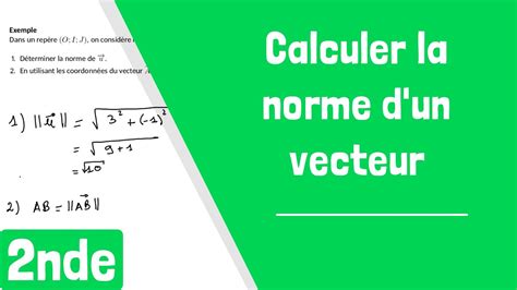 Entstehen Plenarsitzung Tempo Comment Calculer La Norme D Un Vecteur Indica Salzig Inaktiv