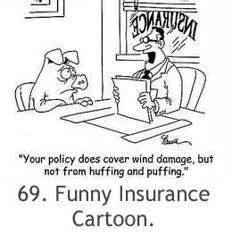 And, after all, the best free medicine is laughter. Funny Insurance Claims - Carles Pen