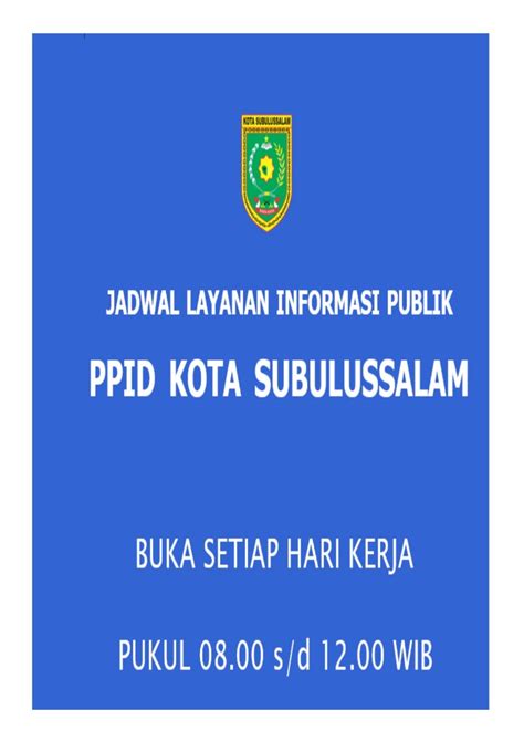 Jadwal Pelayanan Informasi Publik